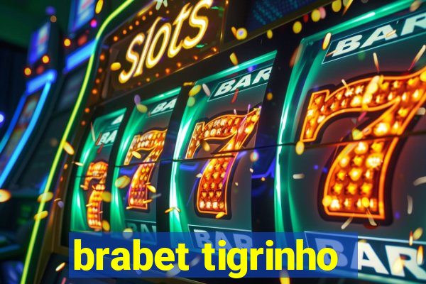 brabet tigrinho