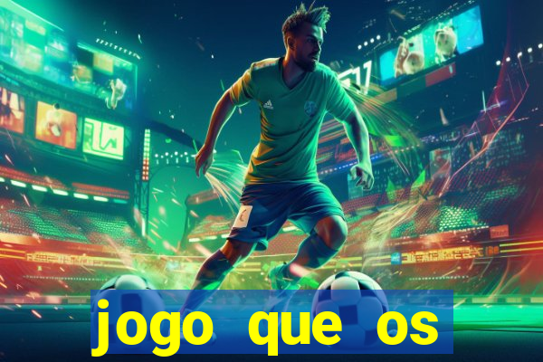 jogo que os famosos jogam para ganhar dinheiro