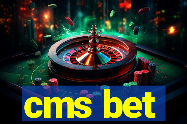 cms bet