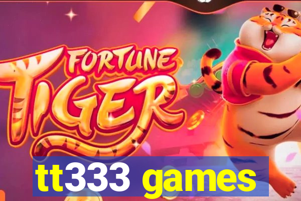 tt333 games