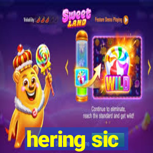 hering sic