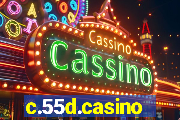 c.55d.casino