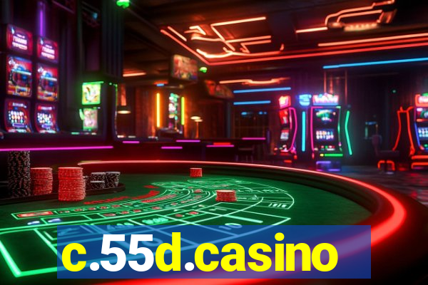 c.55d.casino