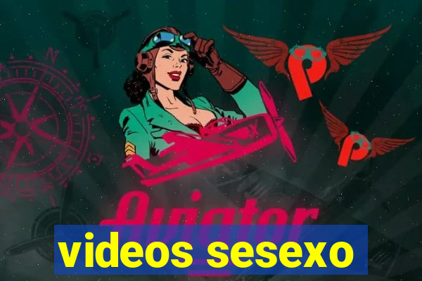 videos sesexo