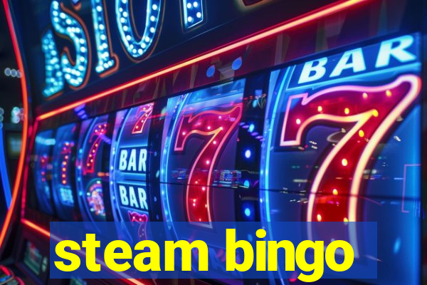 steam bingo