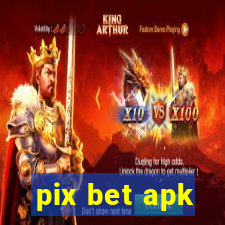 pix bet apk