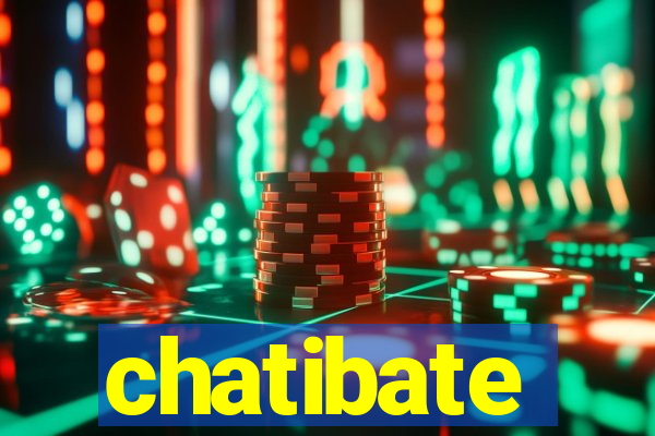 chatibate