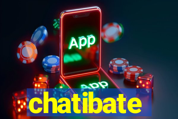 chatibate