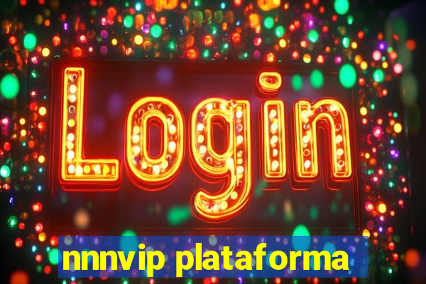 nnnvip plataforma