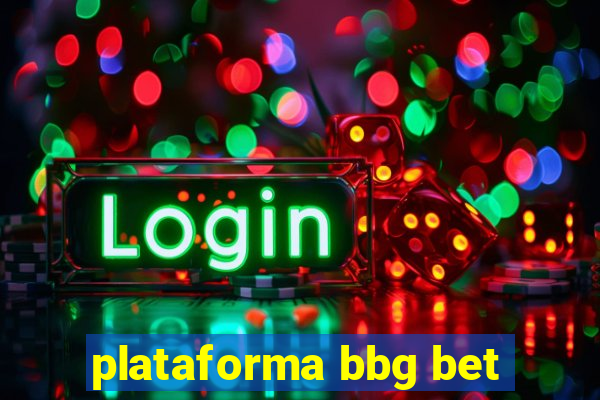 plataforma bbg bet