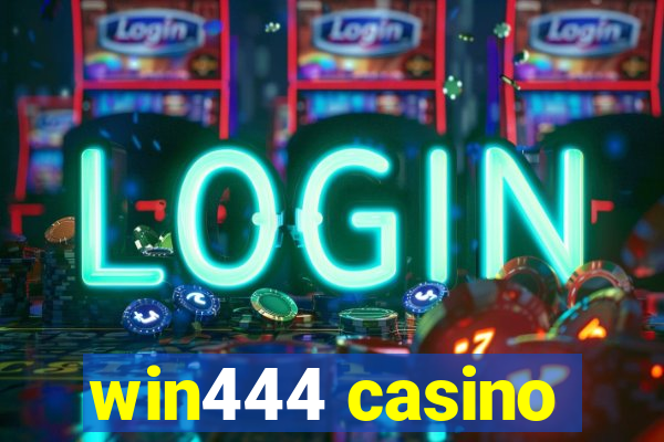 win444 casino