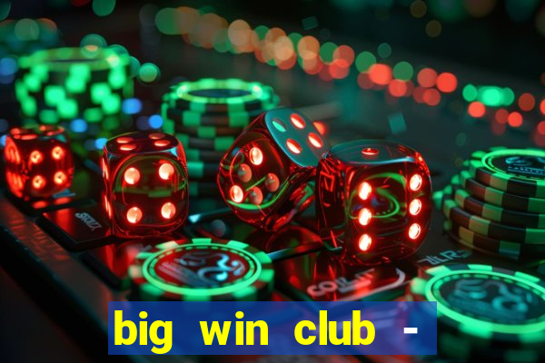 big win club - tongits pusoy