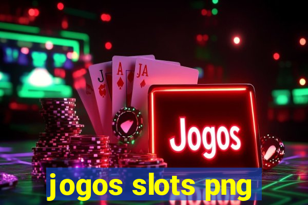 jogos slots png