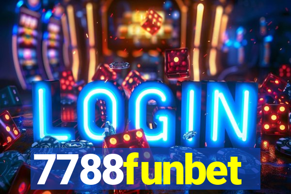 7788funbet