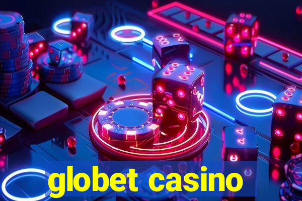 globet casino