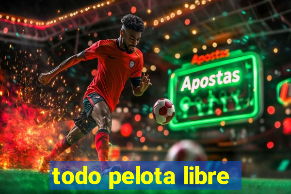 todo pelota libre