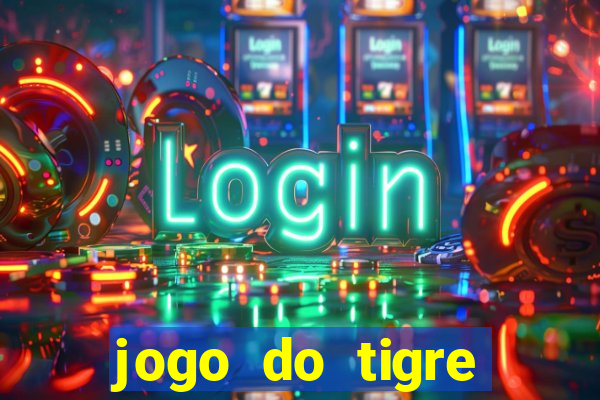 jogo do tigre deposito de 5