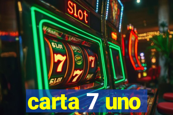 carta 7 uno