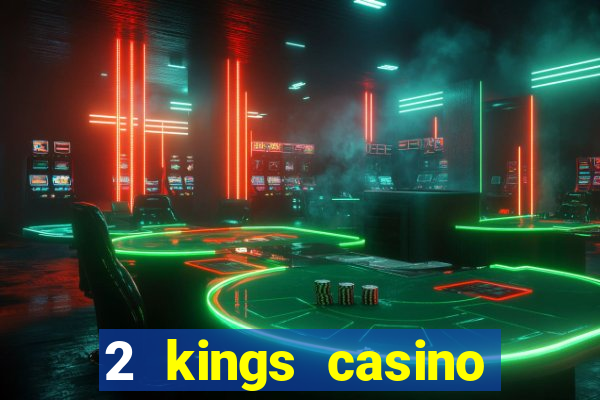 2 kings casino kings mountain nc