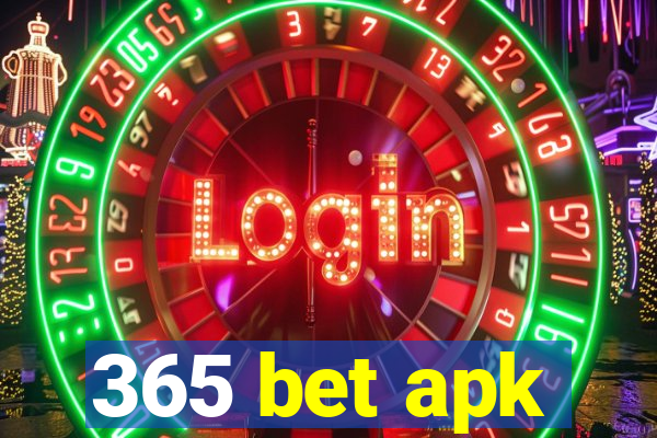 365 bet apk