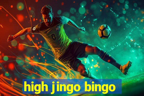 high jingo bingo