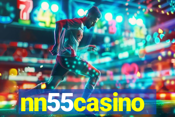 nn55casino