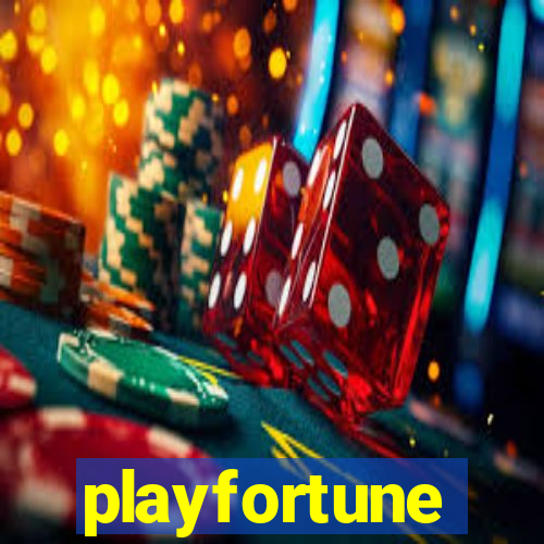 playfortune