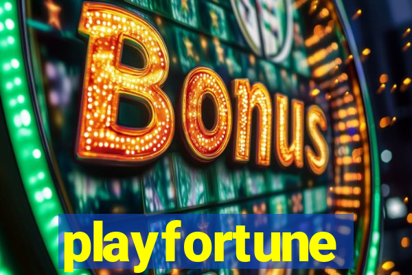 playfortune