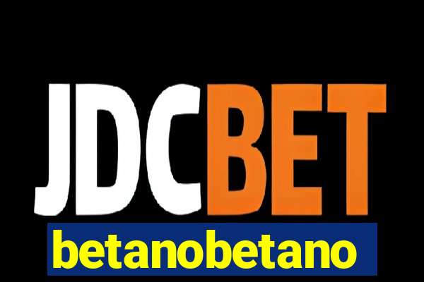 betanobetano