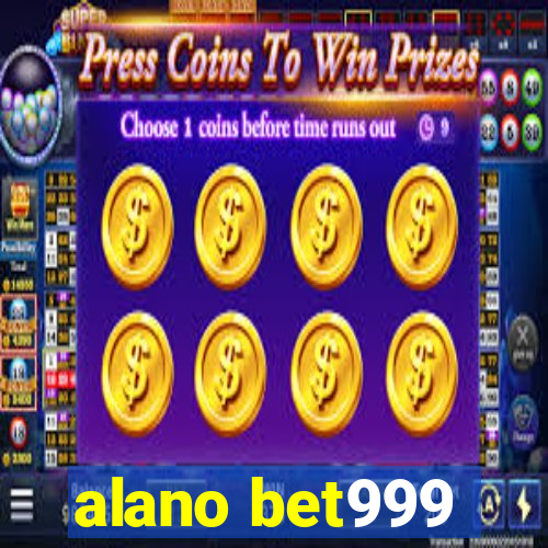 alano bet999