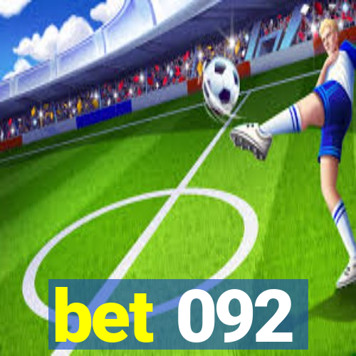 bet 092