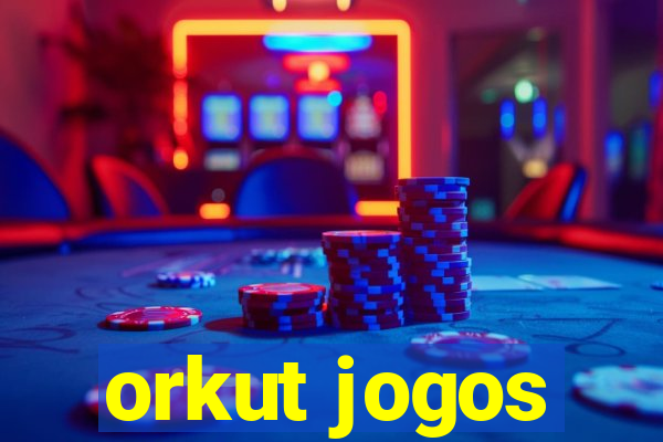 orkut jogos