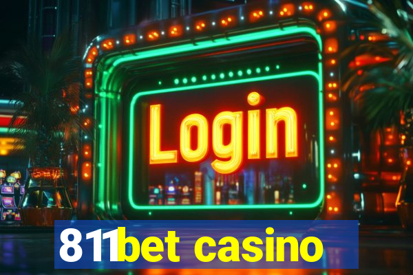 811bet casino