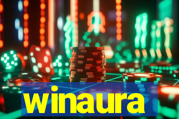 winaura