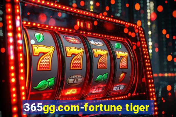 365gg.com-fortune tiger