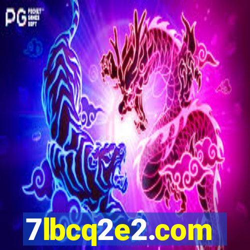 7lbcq2e2.com