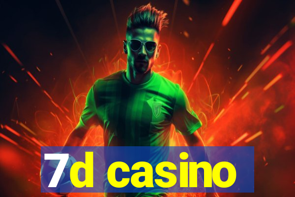 7d casino