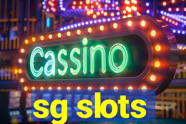 sg slots