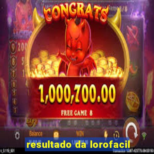 resultado da lorofacil