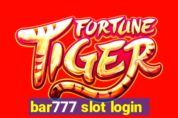 bar777 slot login