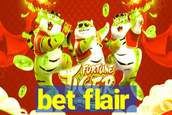 bet flair