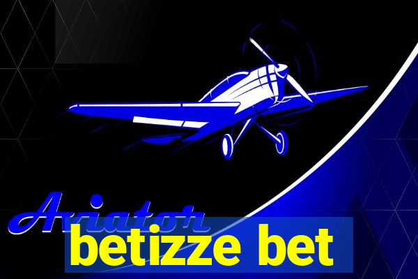 betizze bet