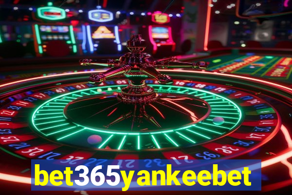 bet365yankeebet