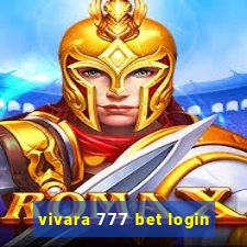 vivara 777 bet login