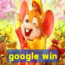 google win