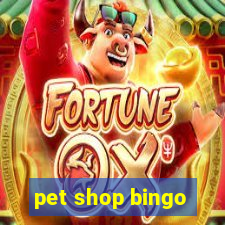 pet shop bingo