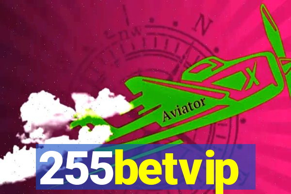 255betvip