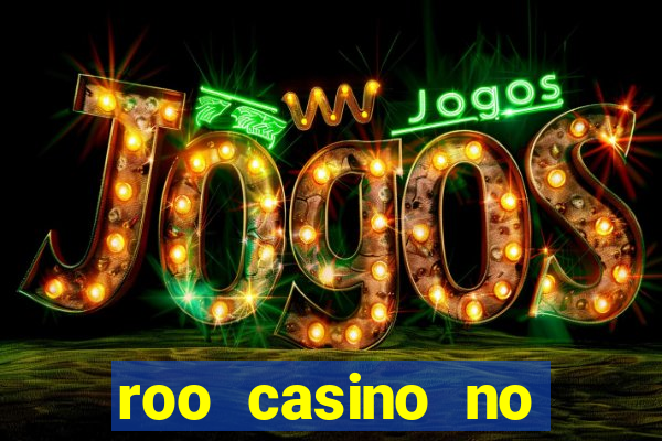 roo casino no deposit bonus