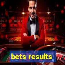 bets results