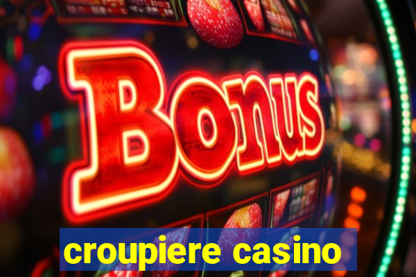 croupiere casino